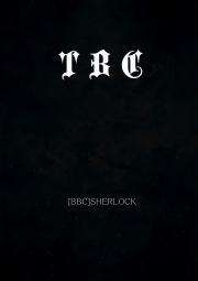 《T.B.C》——[BBC] SHERLOCK/神探夏洛克同人图集